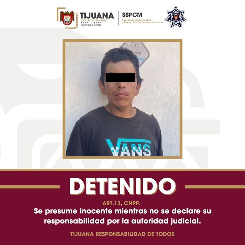 Detiene Policía Municipal de Tijuana al presunto responsable de un homicidio en la colonia Anexa Los Laureles