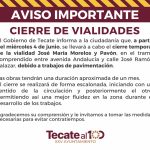 Cierre temporal de la vialidad José María Morelos y Pavón