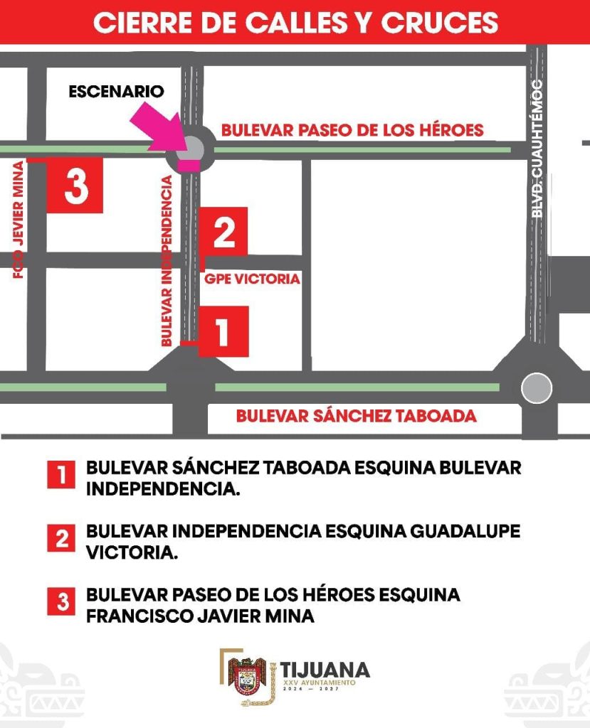 Informa XXV Ayuntamiento de Tijuana cierre parcial de vialidades por instalación de escenario en la Glorieta Independencia