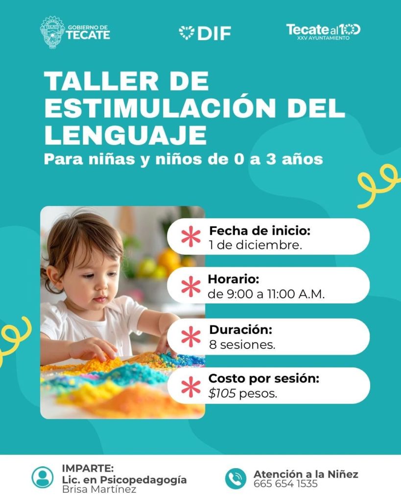 DIF Tecate invita al Taller de Estimulación del Lenguaje para niñas y niños de 0 a 3 años