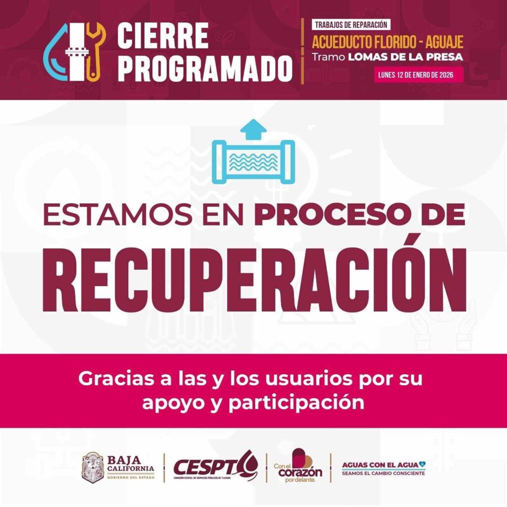 Avanza recuperación del suministro de agua potable en Tijuana y Playas de Rosarito