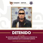 Asegura Policía Municipal a presunto agresor sexual en Tijuana